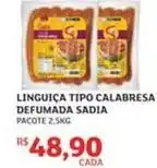 Assaí Atacadista Sadia - linguiça tipo calabresa defumada oferta
