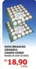 Assaí Atacadista Campo verde - ovos brancos grandes oferta
