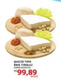 Assaí Atacadista Tirolez - queijo tipo brie oferta
