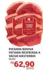 Assaí Atacadista Bovina - picanha bovina fatiada resfriada a vácuo masterboi oferta