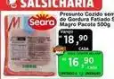 Max Atacadista Seara - presunto cozido sem de gordura fatiado magro pacote oferta