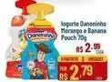 Max Atacadista Danoninho - iogurte morango e banana pouch oferta