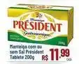 Max Atacadista President - manteiga com ou sem sal oferta