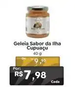 Novo Atacarejo Cupuaçu - geleia sabor da ilha oferta