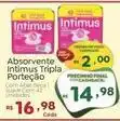 Novo Atacarejo Intimus - absorvente tripla portecao oferta