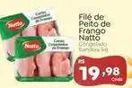 Novo Atacarejo Natto - filé de peito de frango oferta