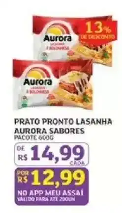 Assaí Atacadista PRATO PRONTO LASANHA AURORA SABORES oferta