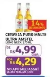 Assaí Atacadista Cerveja Puro Malte Ultra Amstel oferta