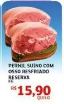 Assaí Atacadista PERNIL SUÍNO COM OSSO RESFRIADO RESERVA oferta
