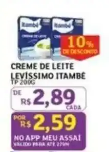 Assaí Atacadista CREME DE LEITE LEVÍSSIMO ITAMBÉ TP 200G oferta