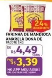 Assaí Atacadista FARINHA DE MANDIOCA AMARELA DONA DÉ oferta