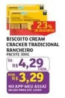 Assaí Atacadista Biscoito Cream Cracker Tradicional Rancheiro oferta