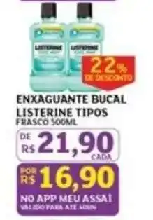 Assaí Atacadista Enxaguante Bucal Listerine Tipos oferta