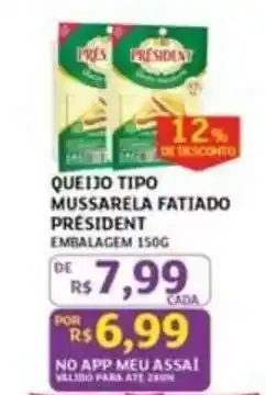 Assaí Atacadista Queijo Tipo Mussarela Fatiado Président oferta