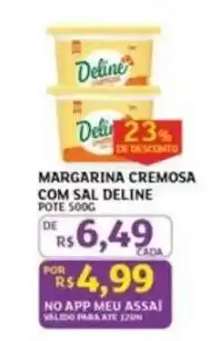 Assaí Atacadista Margarina Cremosa com Sal Deline oferta