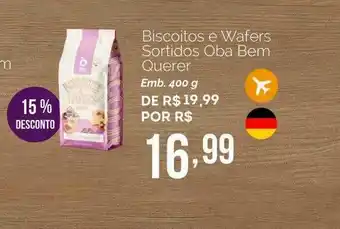 Oba Hortifruti Biscoito E Wafers Sortidos Oba Bem Querer 15% Desconto oferta