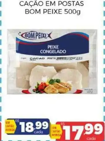 Supermercados Avenida Cação Em Postas Bom Peixe oferta