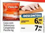 Tenda Atacado Canção - coxa com sobrecoxa congelada oferta