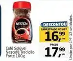 Tenda Atacado Nescafé - café solúvel tradição forte oferta