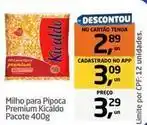 Tenda Atacado Kicaldo - milho para pipoca premium oferta