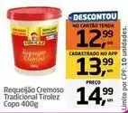 Tenda Atacado Tirolez - requeijão cremoso tradicional oferta