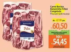 Atacadão Friboi - carne bovina bananihina congelada oferta