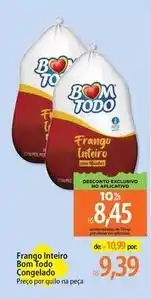 Atacadão Bom todo - frango inteiro congelado oferta