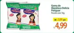 Atacadão Potiporã - goma de mandioca delicia oferta