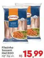 Komprao Atacadista Macedo - filezinho sassami oferta