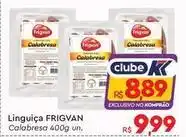 Komprao Atacadista Frigvan - linguica oferta