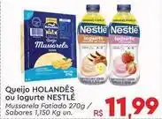 Komprao Atacadista Nestlé/holandes - queijo ou iogurte oferta