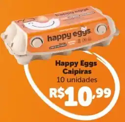 Shibata Supermercados Happy Eggs Caipiras oferta