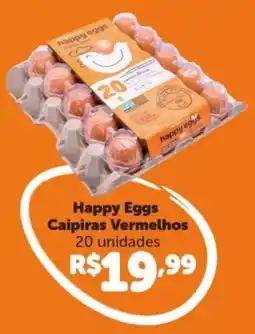 Shibata Supermercados Happy Eggs Caipiras Vermelhos oferta