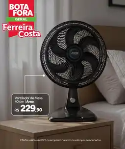 Ferreira Costa Ventilador de Mesa Arno oferta