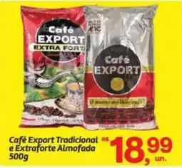Fort Atacadista Café export tradicional e extraforte almofada oferta