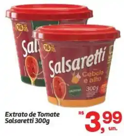 Fort Atacadista Extrato de Tomate Salsaretti oferta