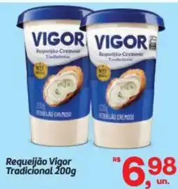 Fort Atacadista Requeijão vigor tradicional oferta
