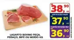 Roldão Lagarto bovino peça, pedaço, bife ou moído kg oferta