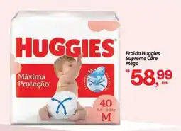 Fort Atacadista Fralda huggies supreme care mega oferta