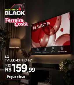 Ferreira Costa LG TV LED 43 FHD 43" oferta