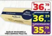 Roldão Rs - queijo mussarela oferta