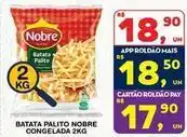 Roldão Nobre - batata palito congelada oferta