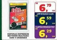 Roldão Esfrebom - esponja bettanin multiuso com 4 unidades oferta