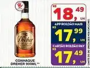 Roldão Dreher - conhaque oferta