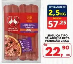 Roldão Linguiça tipo calabresa reta oferta