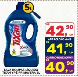 Roldão Lava roupas líquido tixan ypé primavera oferta