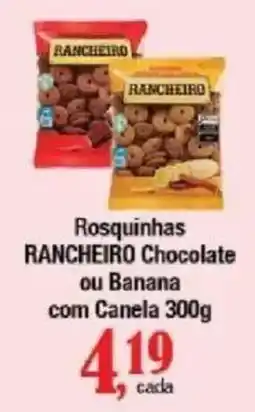 Supermercados Unidos Rosquinhas rancheiro chocolate ou banana com canela oferta