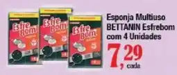 Supermercados Unidos Esponja Multiuso Bettanin Esfrebom oferta