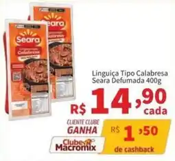 Macromix Atacado Linguiça tipo calabresa oferta
