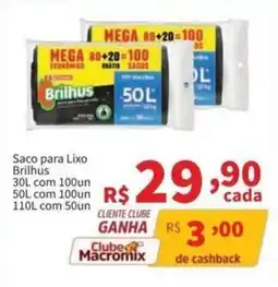 Macromix Atacado Saco para Lixo Brilhus oferta